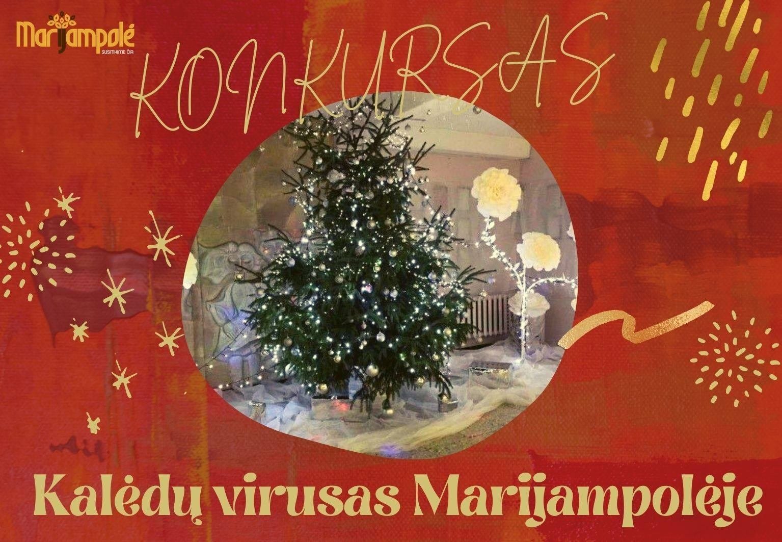 You are currently viewing „Kalėdų virusas Marijampolėje“: dalyvaukime gražiausių šventinių papuošimų konkurse!
