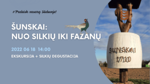 Read more about the article Ekskursija ir degustacija Šunskuose