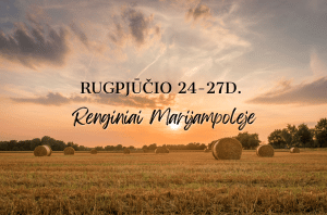 Read more about the article Savaitgalio renginiai Marijampolėje | 08.24-08.27