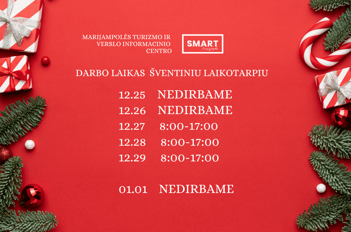 You are currently viewing Marijampolės turizmo ir verslo informacinio centro „SMART Marijampolė“ darbo laikas šventiniu laikotarpiu!