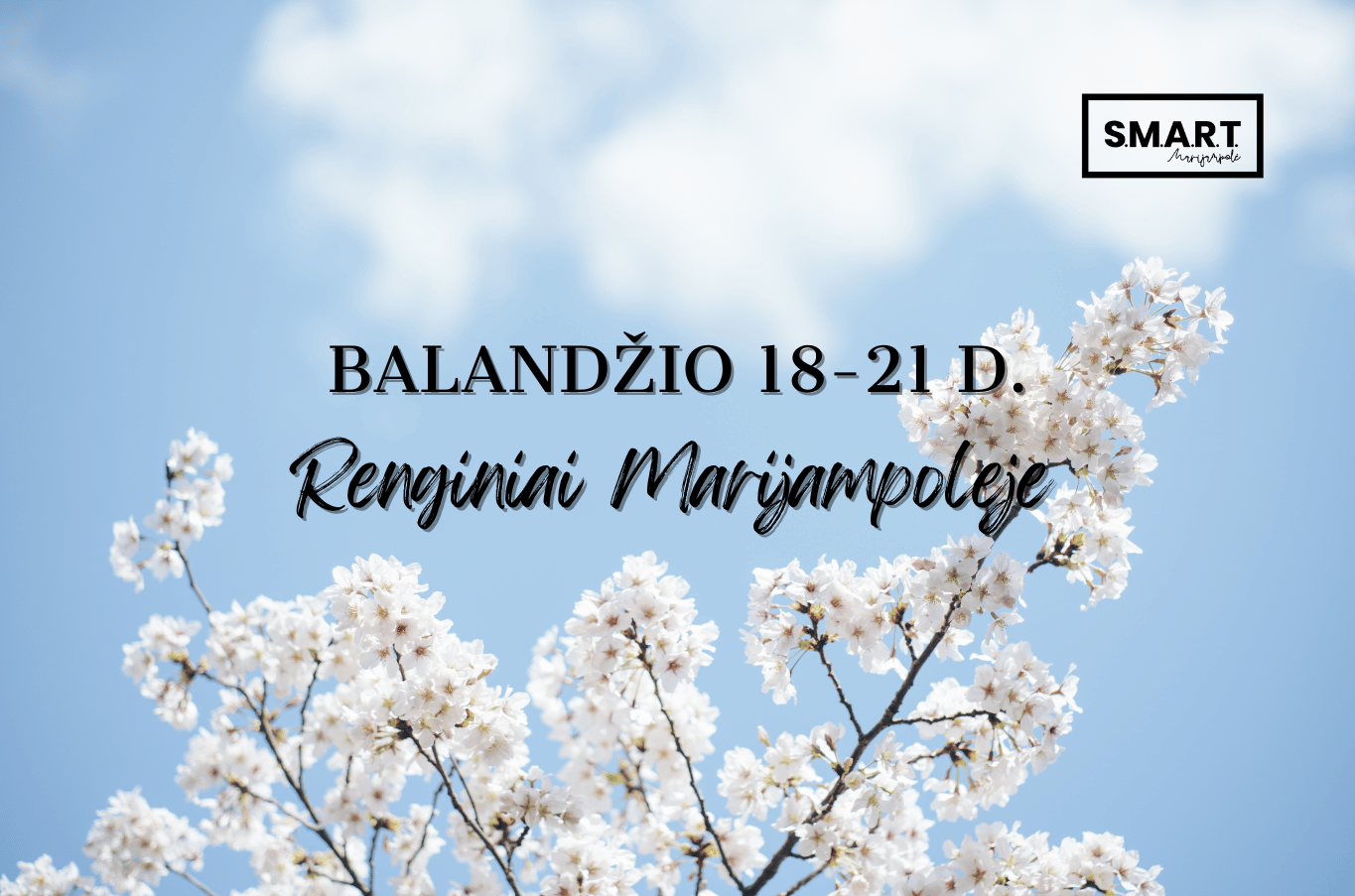 You are currently viewing Savaitgalio renginiai Marijampolėje | 04.18-04.21