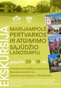 Read more about the article Kviečiame į ekskursiją „Marijampolė pertvarkos ir Atgimimo sąjūdžio laikotarpiu“