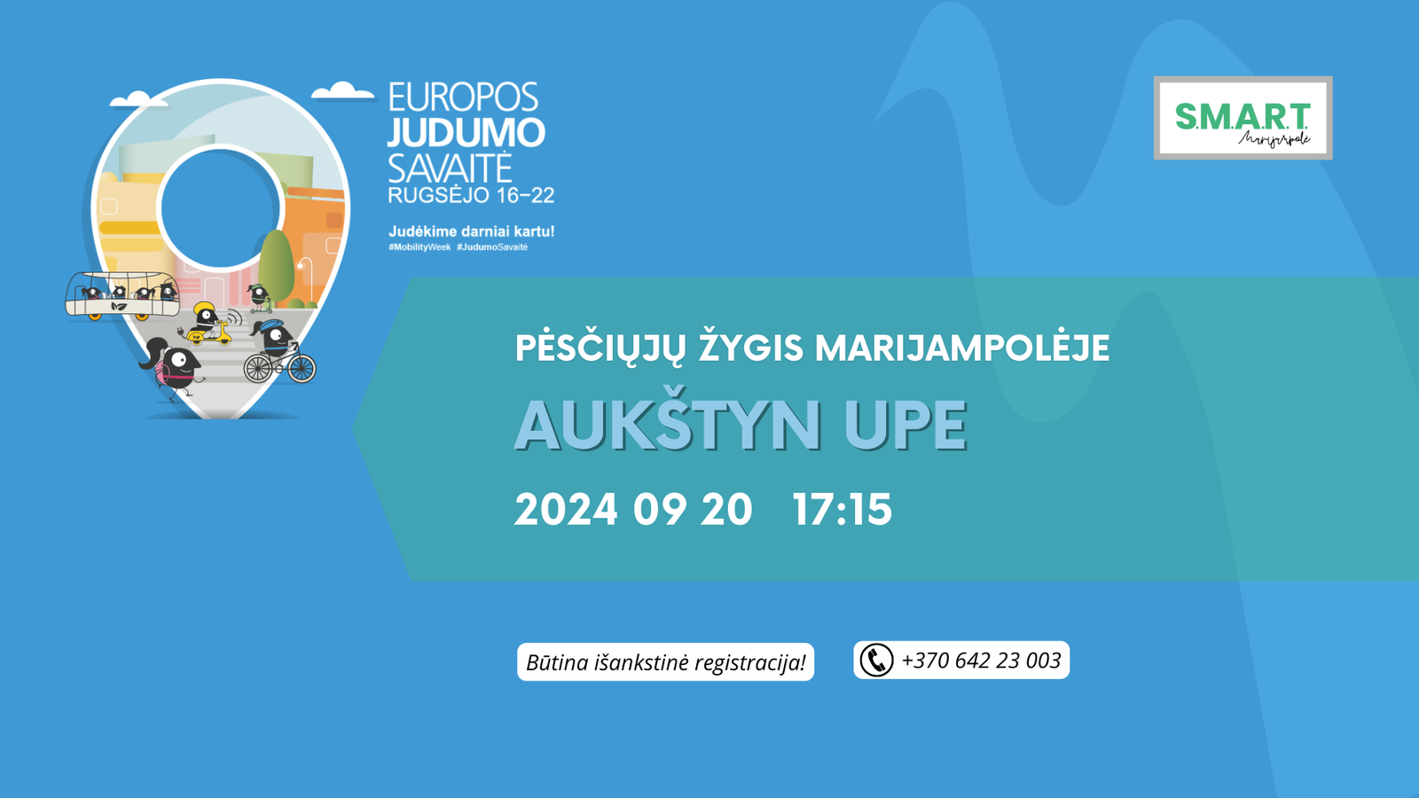 You are currently viewing Pėsčiųjų žygis „Aukštyn upe“| EUROPOS JUDUMO SAVAITĖ 2024