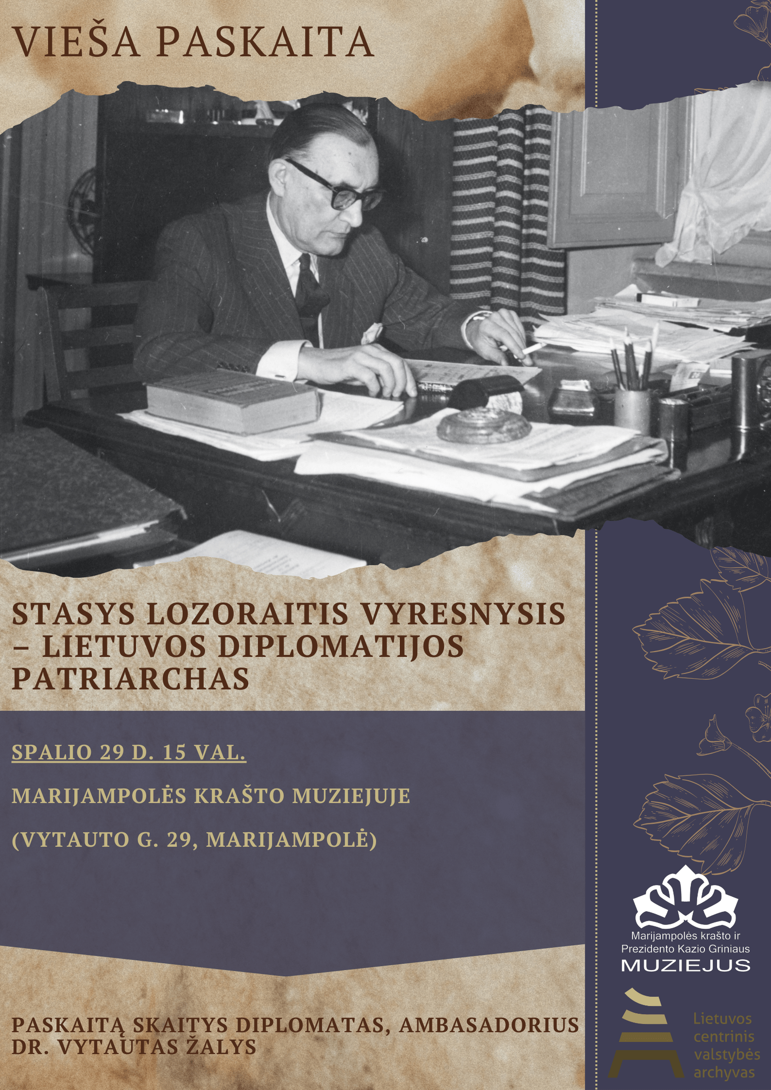 You are currently viewing Paskaita „Stasys Lozoraitis vyresnysis – Lietuvos diplomatijos patriarchas“