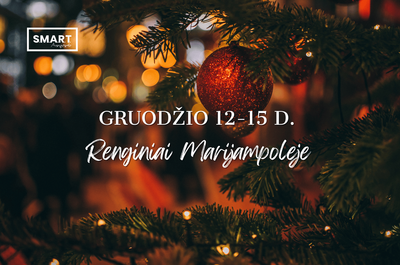 Read more about the article Savaitgalio renginiai Marijampolėje | 12.12-12.15