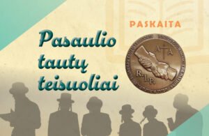 Read more about the article Paskaita „Pasaulio tautų teisuoliai“