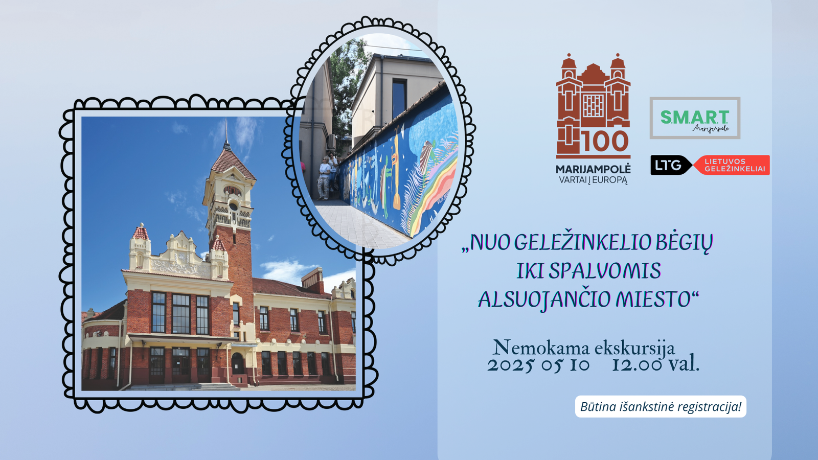 Read more about the article Organizuojame nemokamą ekskursiją „Nuo geležinkelio bėgių iki spalvomis alsuojančio miesto“
