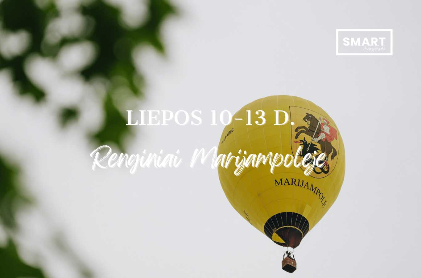 Read more about the article Savaitgalio renginiai Marijampolėje | 07.10-07.13