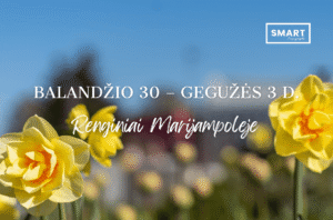 Read more about the article Savaitgalio renginiai Marijampolėje | 04.30-05.03
